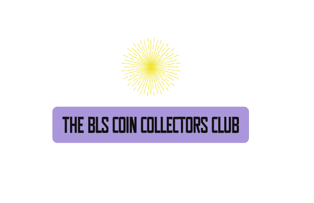 The BLS Coin Collectors Club